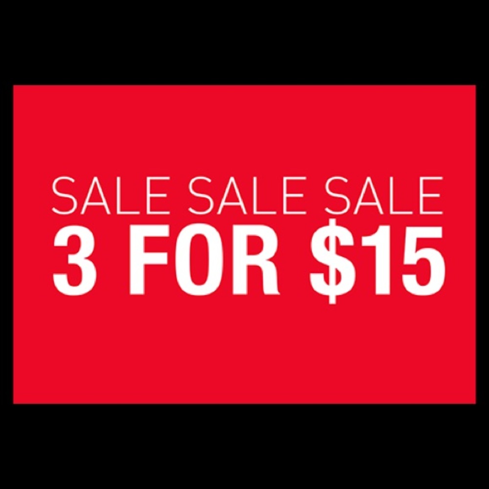 ANY 3 ITEMS FOR $15!